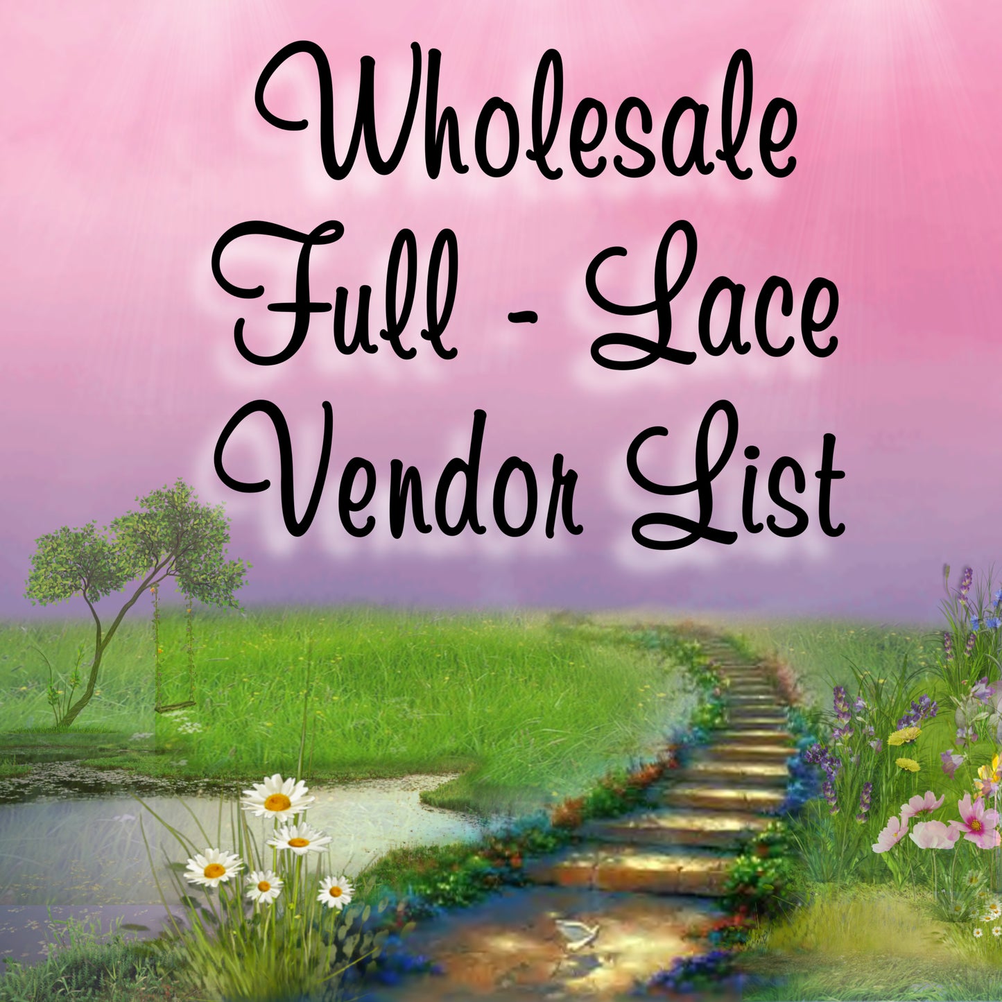 Full-Lace Vendors List