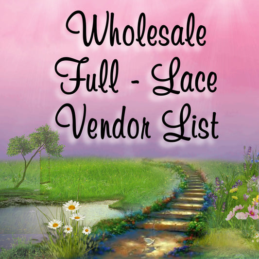 Full-Lace Vendors List